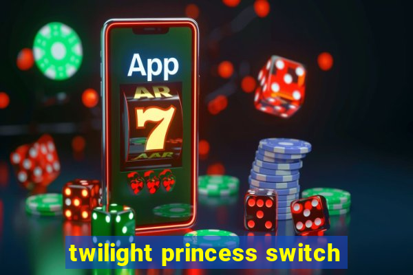 twilight princess switch